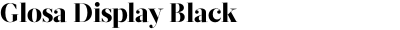 Glosa Display Black